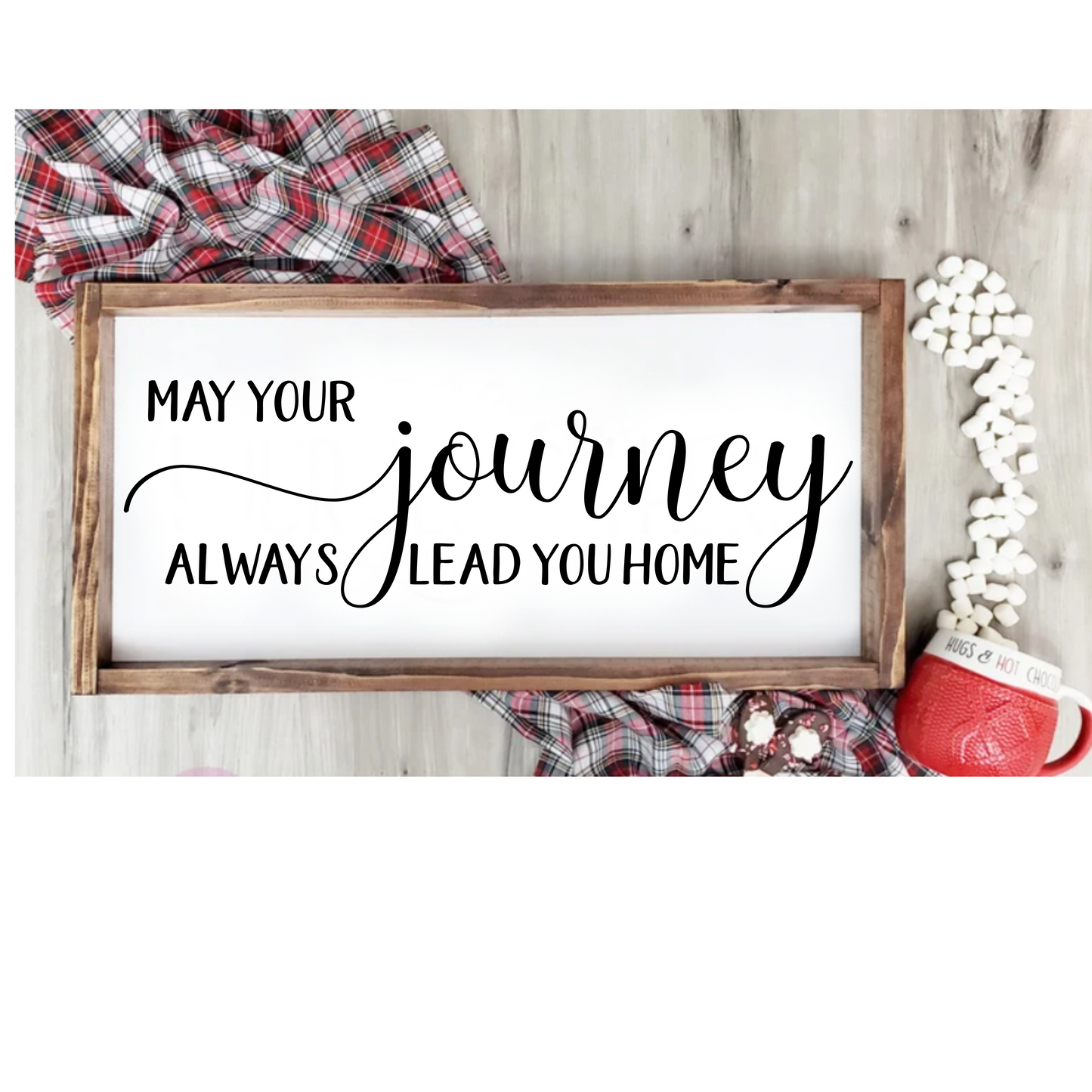 May Your Journey Always Lead You Home Wood Framed Sign