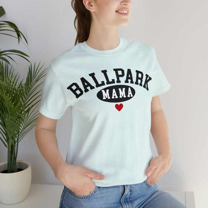 Ballpark Mama Baseball T-Shirt for moms, stylish game-day apparel.