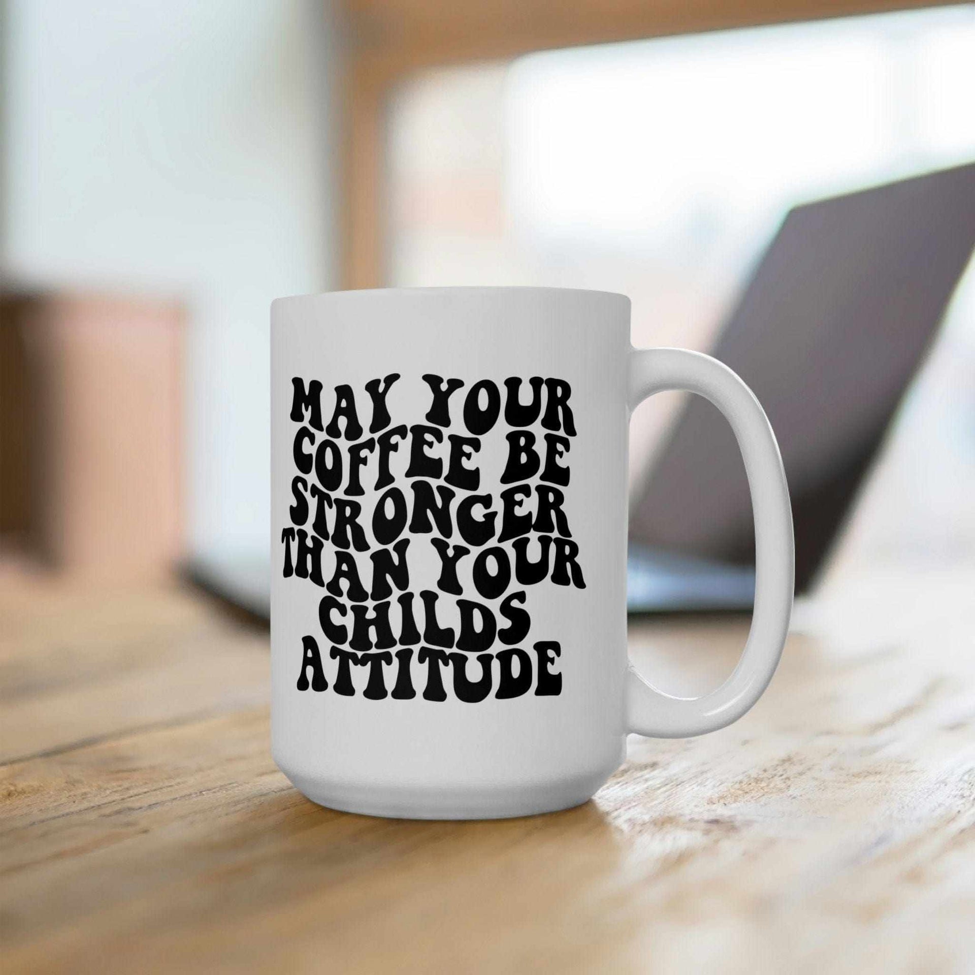 May Your Coffee Be Stronger Than Your Toddler Tumbler Funny Mom Gift Travel  Mug Insulated Laser Engraved Mother's Day Coffee Cup 20 oz – CarveBright