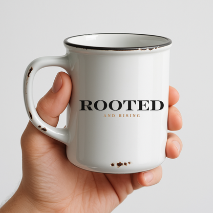 Rooted and Rising 15 oz Mug