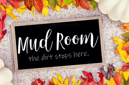Mud Room Rustic Wood Sign with "the dirt stops here" message, handcrafted from pine with customizable colors.