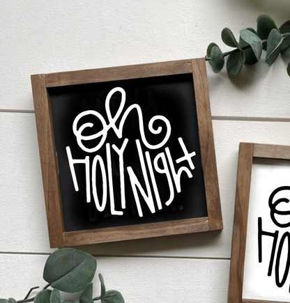 Handmade "Oh Holy Night" wood signs with rustic frames, black and white designs.