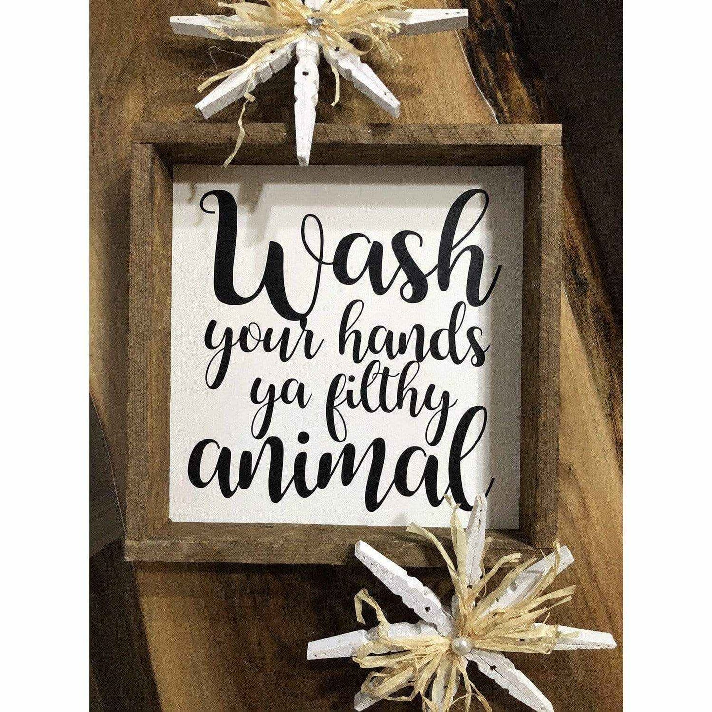 Purple LadyBug Decor Sign Wash Your Hands Ya Filthy Animal Sign